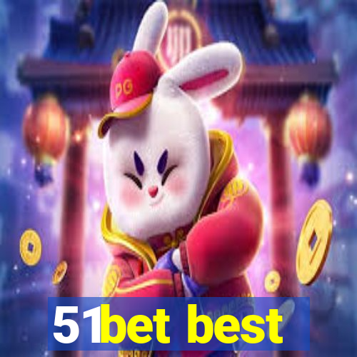 51bet best